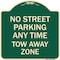 Signmission No Street Parking Anytime Tow Away Zone Heavy-Gauge Aluminum Sign, 18" x 18", G-1818-23566 A-DES-G-1818-23566 - alternate 1